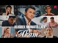 Ulug'bek Rahmatullayev - Akam (Official Music Video)