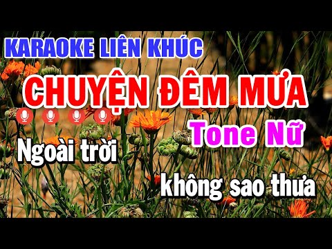 Karaoke Liên Khúc Bolero Tone Nữ Tuyển Chọn Dễ Hát Nhất | Chuyện Đêm Mưa - Đam Mê