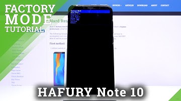 How to Enter Factory Mode on HAFURY Note 10 – Open Factory Mode