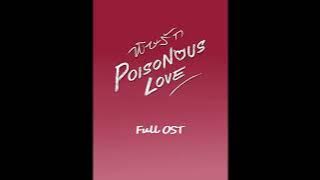 Poisonous Love Full Soundtrack || OST. พิษรัก