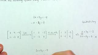 College Algebra - Solving Linear Systems with Matrices Part II