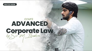 CA CFAP 2 || Advanced Corporate Laws || M.Ibrahim || IQSF