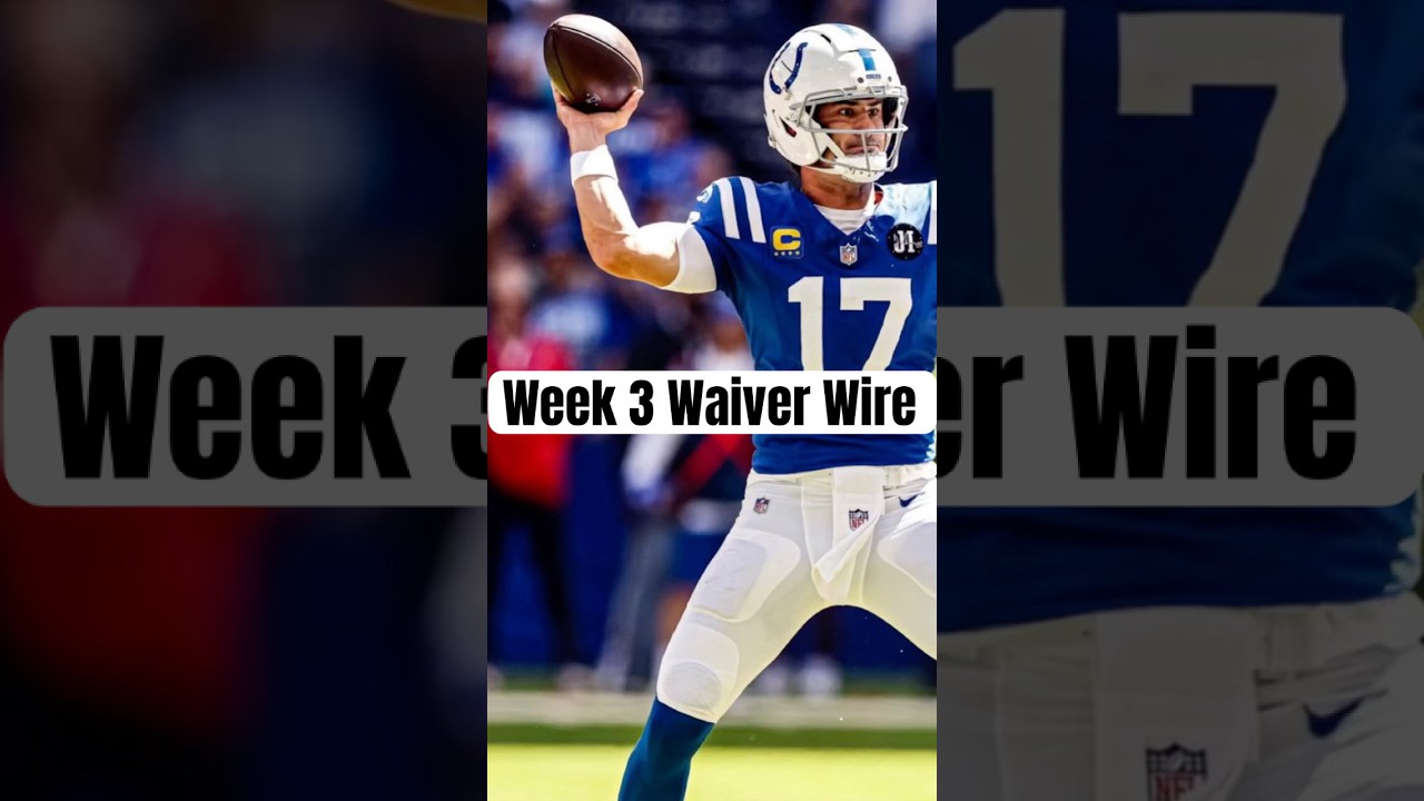 Waiver Names to Claim For Week 3 