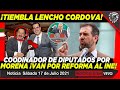 TIEMBLA LENCHO CORDOVA ¡MORENA VA POR REFORMA ELECTORAL! IGNACIO MIER DICE SI! AMLO FELIZ CON ESTO