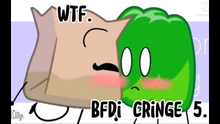 BFDI cringe compilation/comp 5