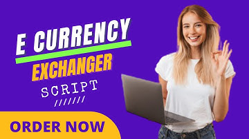 BUY BEST  E CURRENCY EXCHANGE SCRIPT || NEXTHYIP
