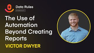 The Use of Automation Beyond Creating Reports