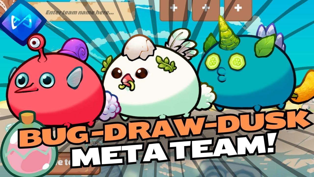 BUG DUSK DRAWN Meta Team  | Axie Classic Top Leaderboard 2025