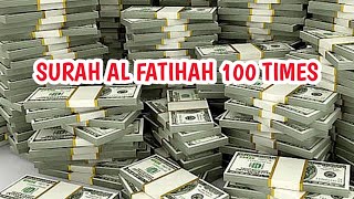 AL FATIHAH NONSTOP 100 TIMES | YOU WILL HAVE WEALTH | PART 965