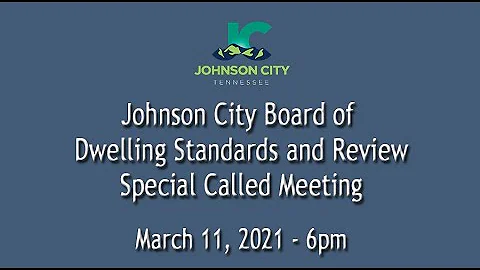 Board of Dwelling Standards and Review Special Called Meeting 02-12-2021