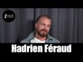 Entretien Avec Hadrien Féraud Bassiste mp3