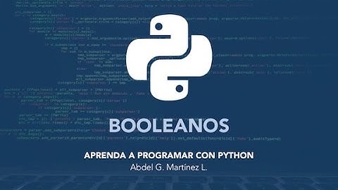 Aprenda a Programar con Python - Booleanos