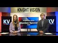 2024 Election Special Coverage- Knight Vision News