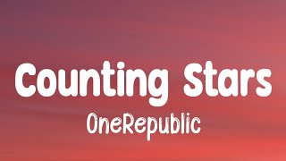 Onerepublic - Counting Stars Lyrics