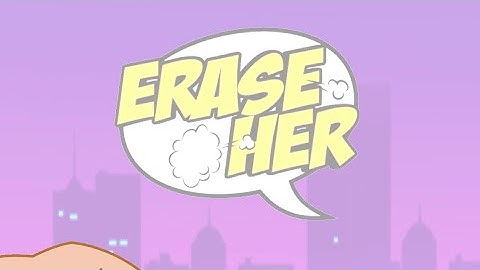 Erase Her Puzzle Story - Gameplay Walkthrough Part 1 (Android, iOS) Funny Moments HD