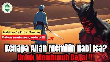 Kenapa Bukan Nabi Muhammad Yang Membunuh Dajjal?