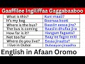 Gaaffilee Ingiliffaa Gaggabaaboo English In Afaan Oromo English Question In Afaan Oromo Part 12