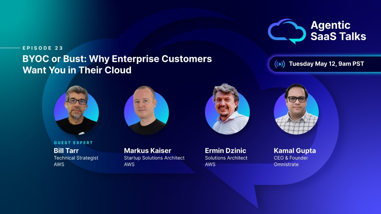 Ep 23: BYOC or Bust: Why Enterprise Customers Want You in Their Cloud