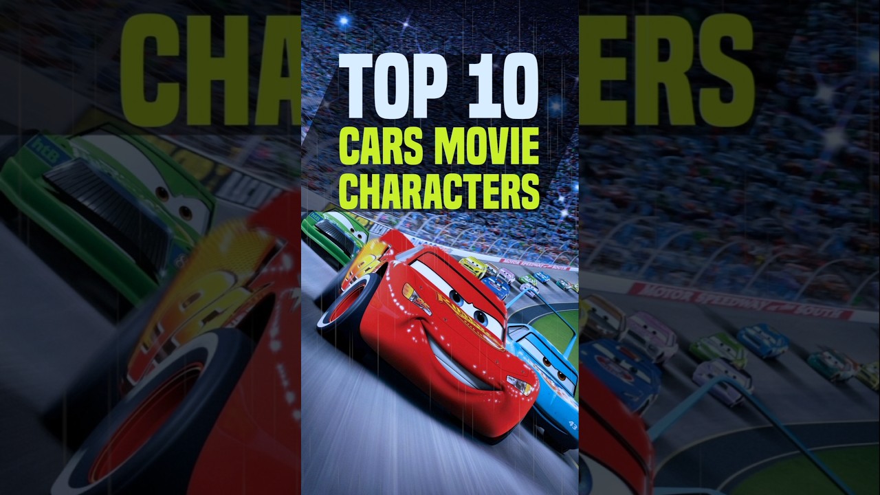 Top 10 Cars Movie Characters | Muthu's Top 10 