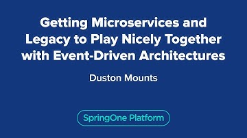 Getting Microservices and Legacy to Play Nicely Together