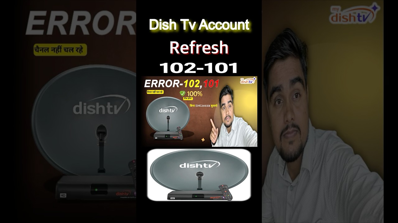 Dish TV Refresh Kaise Kare | Error 101, 102 Fix | Dish TV Not Working 