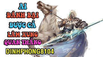 Kẻ đánh bại được Lâm Xung Quan Thắng là ai