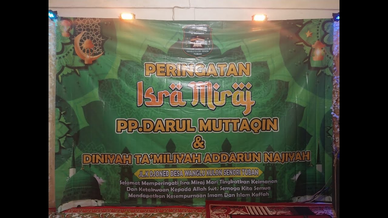 PP DARUL MUTTAQIN BERSHOLAWAT DALAM RANGKA PERINGATAN ISRO` MI`ROJ NABI MUHAMMAD SAW.