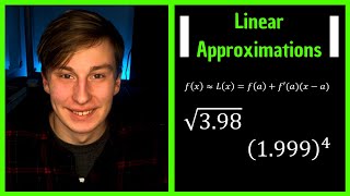 Linear Approximations & Differentials || Calculus 1 | Linearization, Tangent Line Approximations