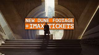 New Dune 3 Footage and IMAX Ticket Release
