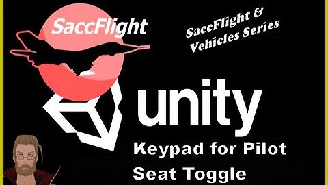 Unity Tutorial - Pilot Seat Toggle with Keypad Code