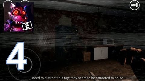CASE 2: Animatronics - Gameplay walkthrough part 4 (Android, iOS)