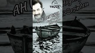Ah Ulan Riza - Şiir: Yusuf Hayaloğlu - Kendi Sesinden Resimi