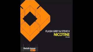 Flash Grey & Steve V - Nicotine (Andrea Rubolini Remix)  (Finish Team Records) Resimi