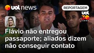 Flávio continues to have his passport; allies say they can't get in touch with the senator and hi...