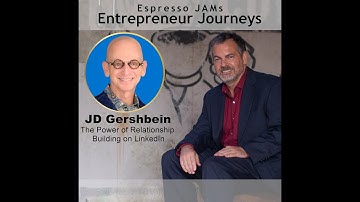 076: 𝐓𝐡𝐞 𝐏𝐨𝐰𝐞𝐫 𝐨𝐟 𝐑𝐞𝐥𝐚𝐭𝐢𝐨𝐧𝐬𝐡𝐢𝐩 𝐁𝐮𝐢𝐥𝐝𝐢𝐧𝐠 𝐨𝐧 𝐋𝐢𝐧𝐤𝐞𝐝𝐈𝐧 𝐰𝐢𝐭𝐡 𝐉𝐃 𝐆𝐞𝐫𝐬𝐡𝐛𝐞𝐢𝐧