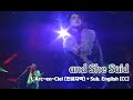 [Live] L&#39;Arc~en~Ciel (라르크앙시엘) - and She Said + Sub. English [CC]
