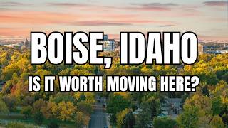 10 Things to Know Before Moving to Boise, Idaho  2026