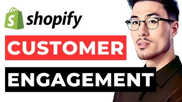 Customer Engagement Shopify Apps
