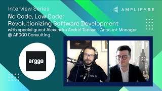 "No Code, Low Code: Revolutionizing Software Development'' | Amplifyre Interview | Episode - 54