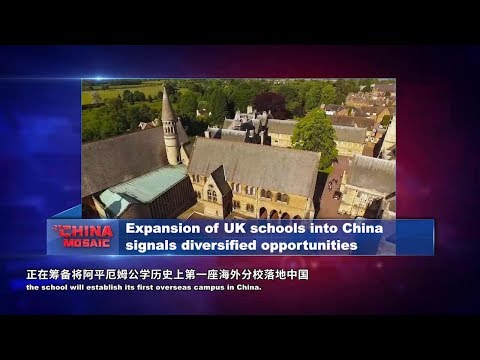 Expansion of UK schools into China signals diversified opportunities