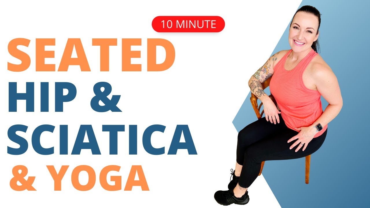 30 Minute Chair Yoga to Ease Sciatic Nerve Pain 