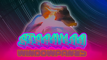 STARWIND - Windowpanes 