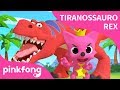 [Português] Dança Tiranossauro Rex | Dinossauro |@Pinkfong, Bebê Tubarão! Canções para Crianças​