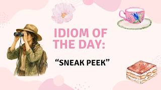 Details Sneak Peek Meaning 👀 | English Expression Explained | One Quote a Day Update