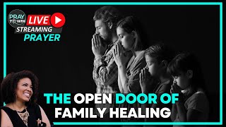 Experience A Spiritual Shift in Your Family |  LIVE PRAYER #helpmychild  #helpmyfamily #praytowin