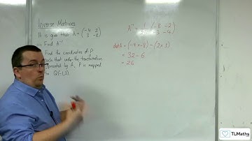 A-Level Further Maths: C6-04 Inverse Matrices: 2x2 Inverse Matrix Problem