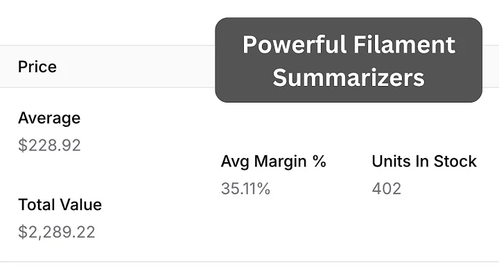 Filament Table Summarizers: Practical Examples