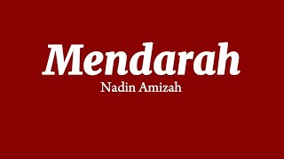 Mendarah by Nadin Amizah #liriklagu #nadinamizah #mendarah