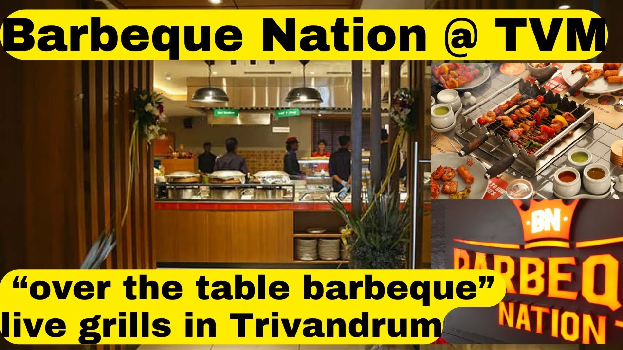 Barbeque Nation the best BBQ buffet in TVM town! unlimited lunch food