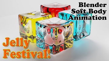 Jelly Festival - Blender Soft Body Animation #Blender #Softbody #jelly #cycles